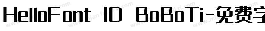 HelloFont ID BoBoTi字体转换